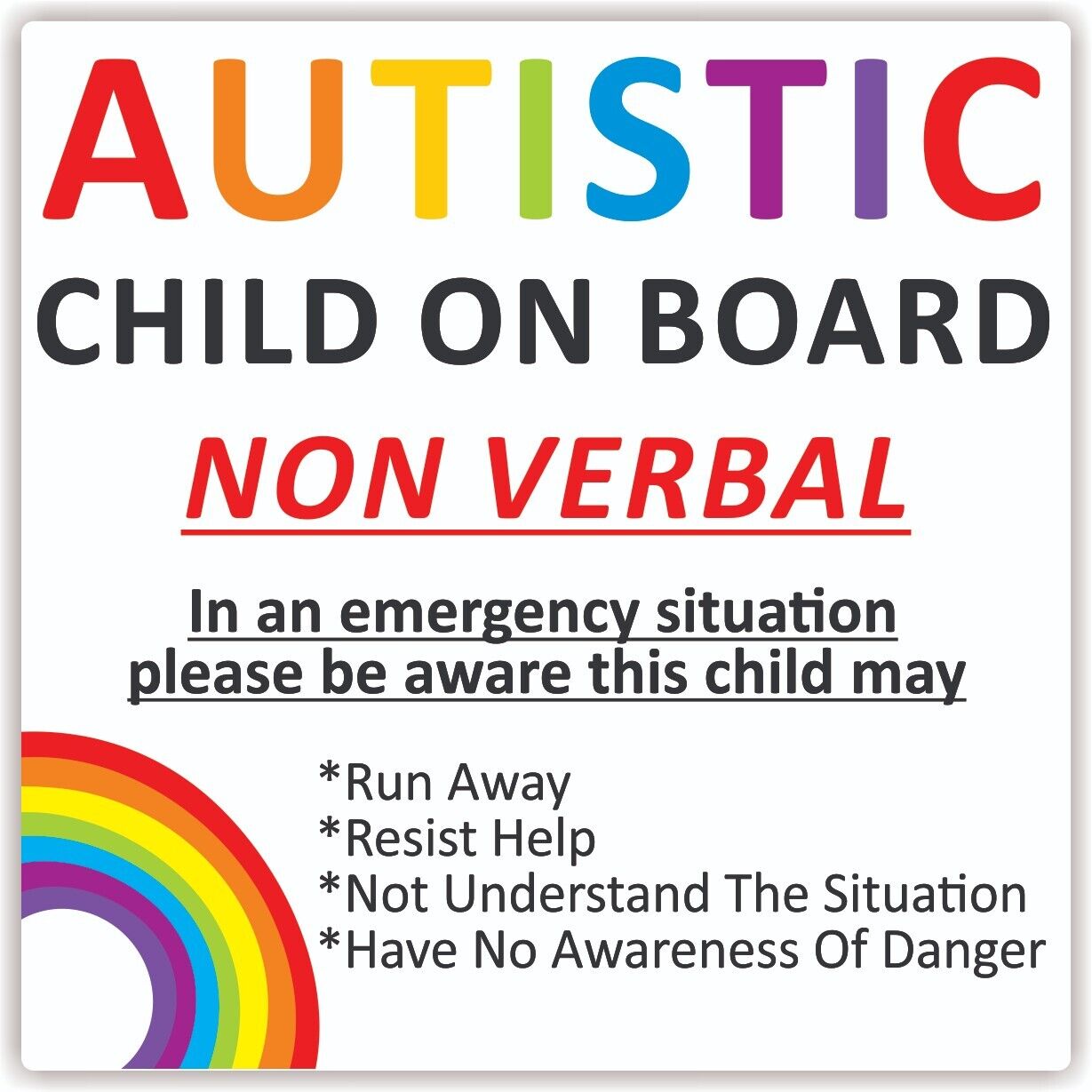 Autistic CHILD On Board Waterproof Car Sticker Advice/Warning *Non Verbal*