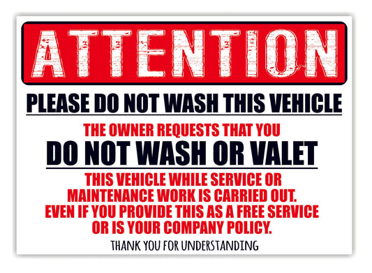 Do Not Wash This Vehicle Sign/Vinyl Sticker Correx Board
