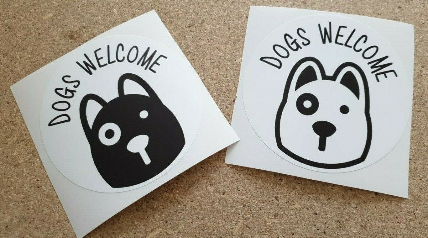 Dogs Welcome Vinyl Sticker Shop Sign External Sticker