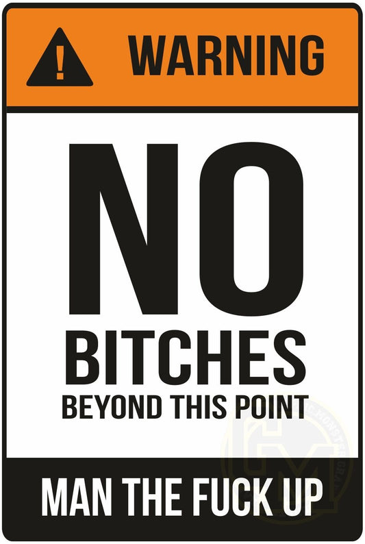 No BITCHES People Beyond This Point Novelty Vinyl Stickers Waterproof Outdoor
