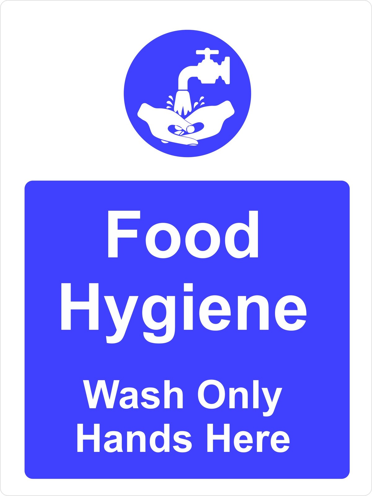 Food Hygiene Sticker/Decal Wash Only Hands Here A5 (145mm x 195mm)