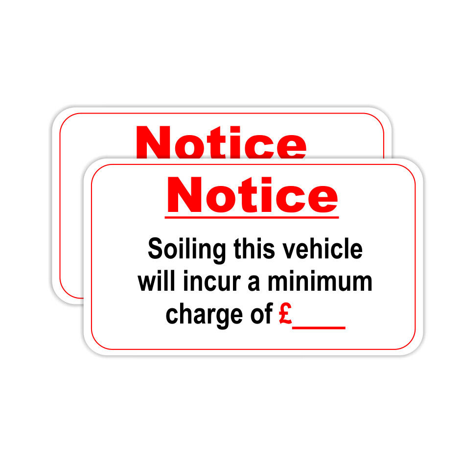 Taxi Soiling Fee Sticker 2 Stickers Printed On White Vinyl Taxi Van Uber Bus